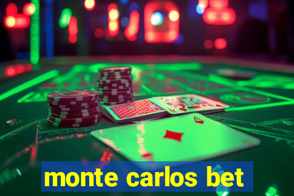 monte carlos bet